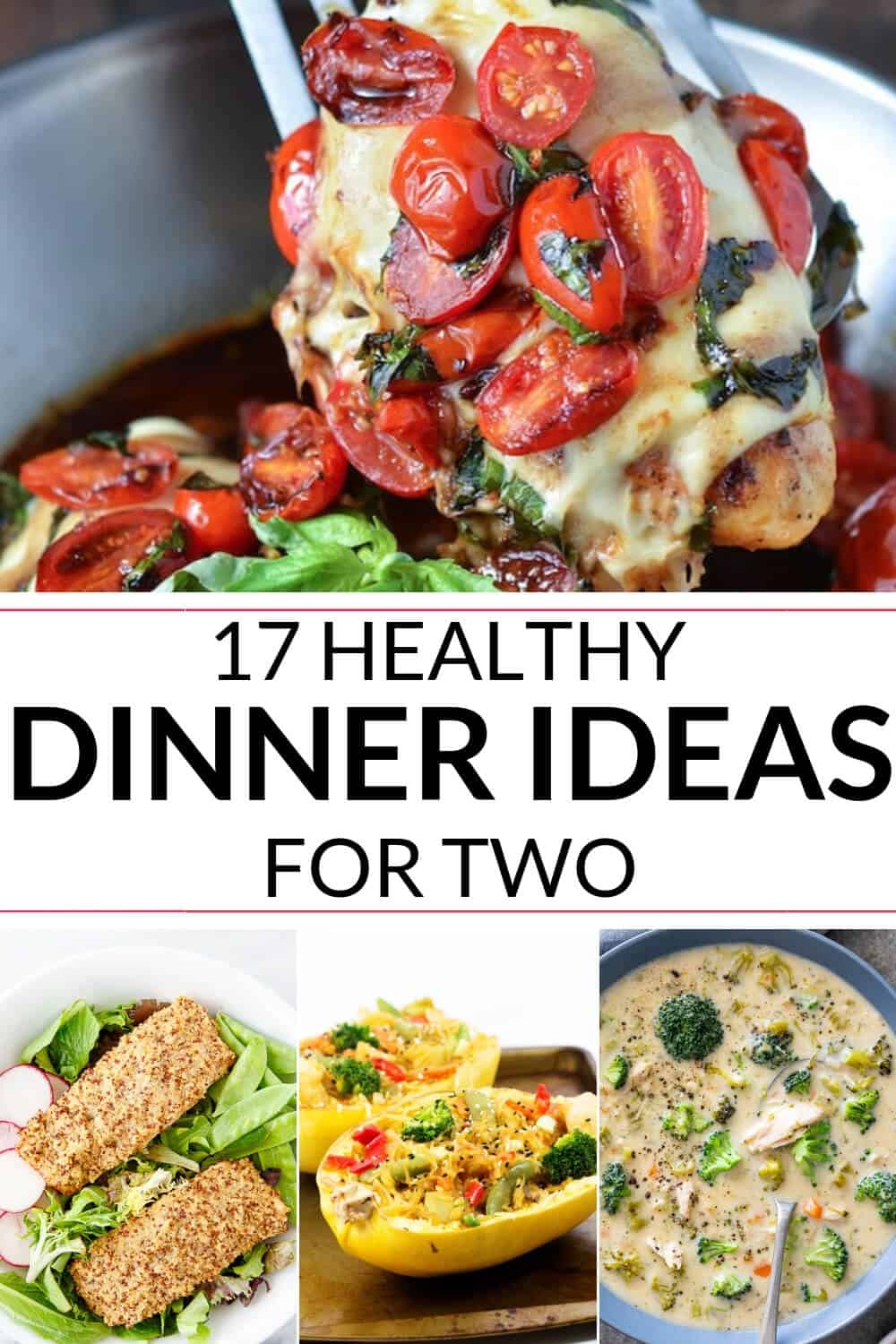 Healthy Dinner Ideas for Two | It Is a Keeper