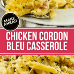 Make-ahead chicken cordon bleu casserole.
