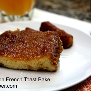 Cinnamon French Toast Bake 2 It's a Keeper
