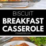 A glass baking dish and a white plate both contain slices of golden-brown Biscuit Breakfast Casserole, garnished with chopped green onions.