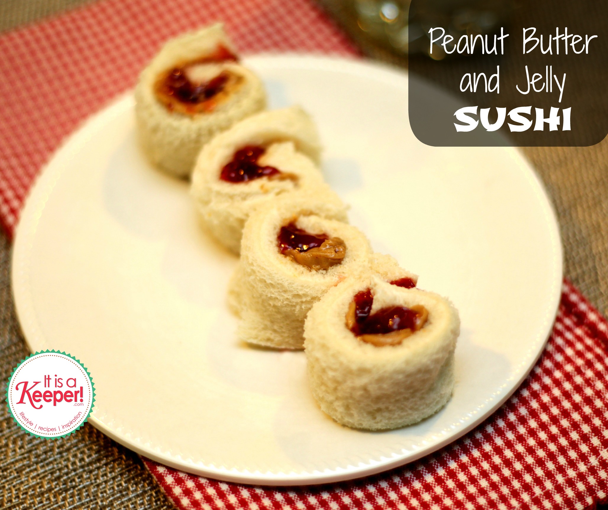 Peanut Butter and Jelly Sushi