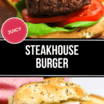 Image showing a Steakhouse Burger with a beef patty, crispy bacon, lettuce, and tomato on a seeded bun, accompanied by fries. A label on the image reads "Juicy.