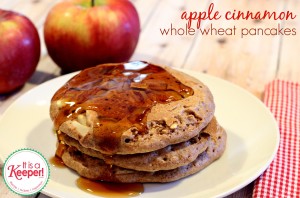 Apple Cinnamon Whole Wheat Pancakes on It's a Keeper