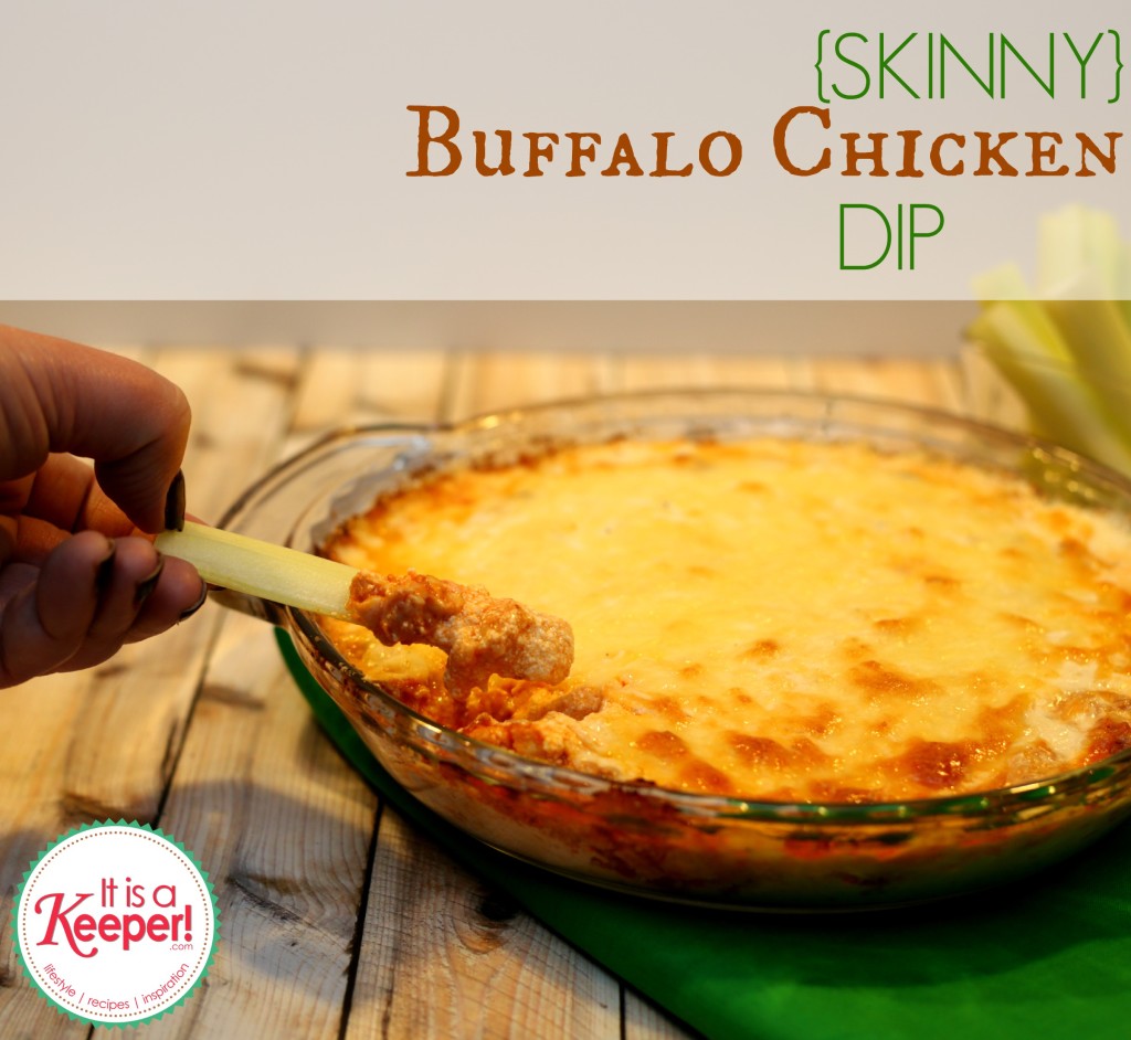 Skinny Buffalo Chicken Dip Recipe from It's a Keeper 