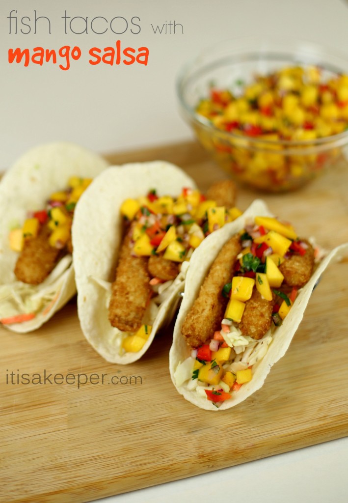 Fish Tacos with Mango Salsa Recipe from It's a Keeper