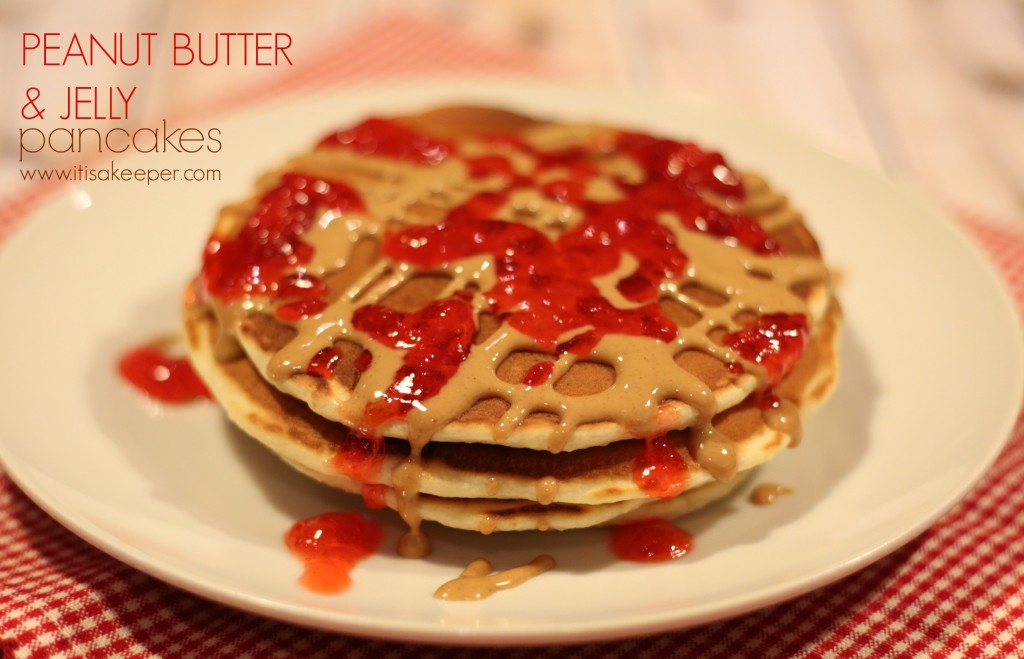 Easy Breakfast Recipes Peanut Butter & Jelly Pancakes~itisakeeper.com