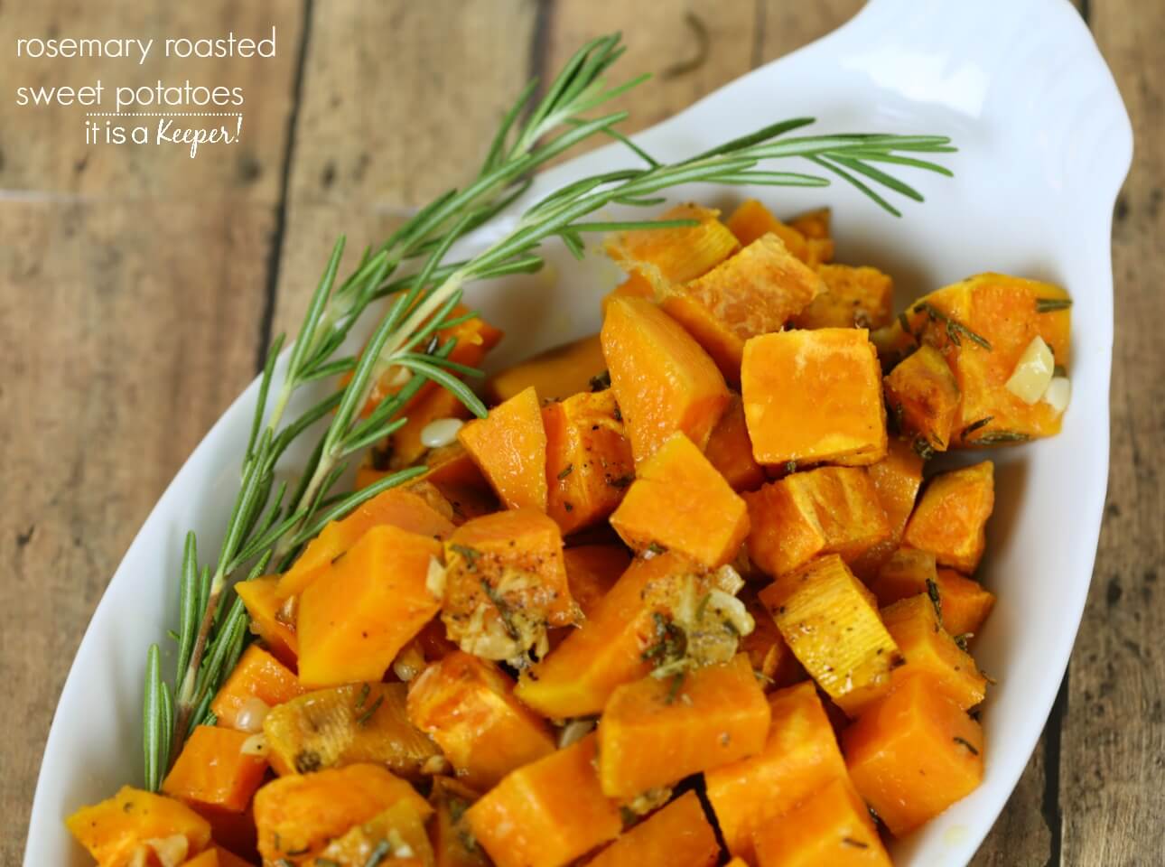 Rosemary Roasted Sweet Potatoes Recipe – an easy and delicious vegetable side dish C