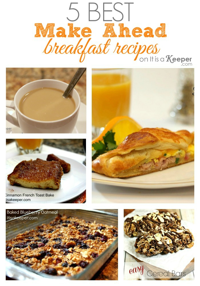 5 Best Make Ahead Breakfast Dishes - It Is a Keeper HERO 2