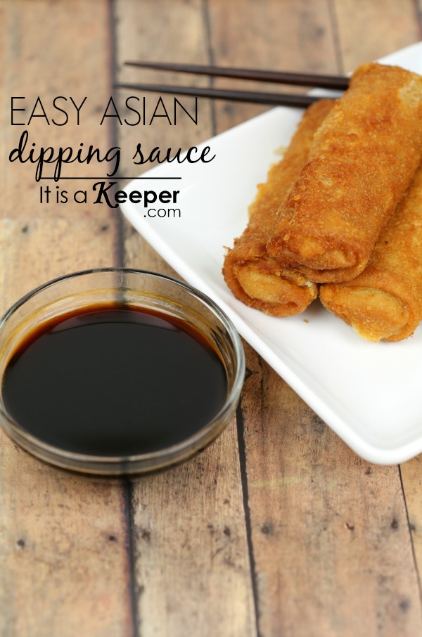 Easy Asian Dipping Sauce - It Is a Keeper 