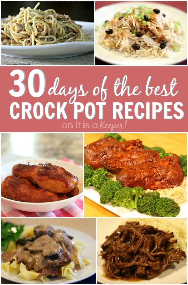 A complation of six dishes out of the 30 days of the best crock pot recipes.