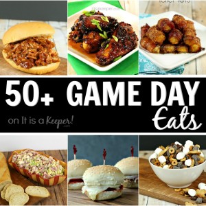 50+ Game Day Recipes - everything from dips, wings, sandwiches, snacks and desserts