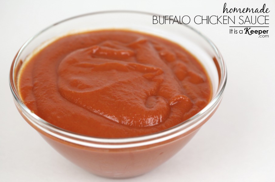 Homemade Buffalo Chicken Sauce - It Is a Keeper