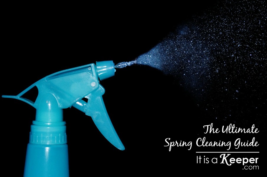 Cleaning Tips for Home The Ultimate Spring Cleaning Guide - It Is a Keeper