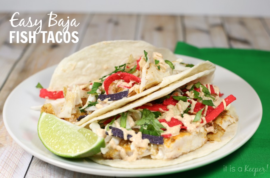 Fish Dinner Recipes Easy Baja Fish Tacos - It Is a Keeper 