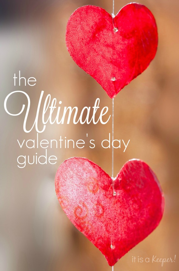 The Ultimate Valentine's Day Guide - printables, recipes, crafts, decorations and more