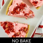 Three slices of strawberry pie with graham cracker crust rest on a rectangular white plate, with a text overlay describing the dessert.