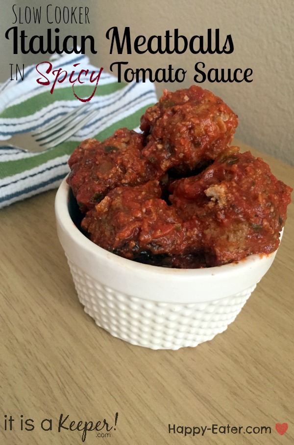 slow cooker italian meatballs in spicy tomato sauce HERO - It is a keeper