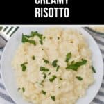 A delicious plate of rich, creamy risotto garnished with chopped herbs sits invitingly on a striped cloth, proudly labeled "Easy Creamy Risotto.