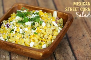Mexican Street Corn Salad - It Is a Keeper