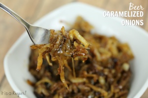 Beer Caramelized Onions - It Is a Keeper