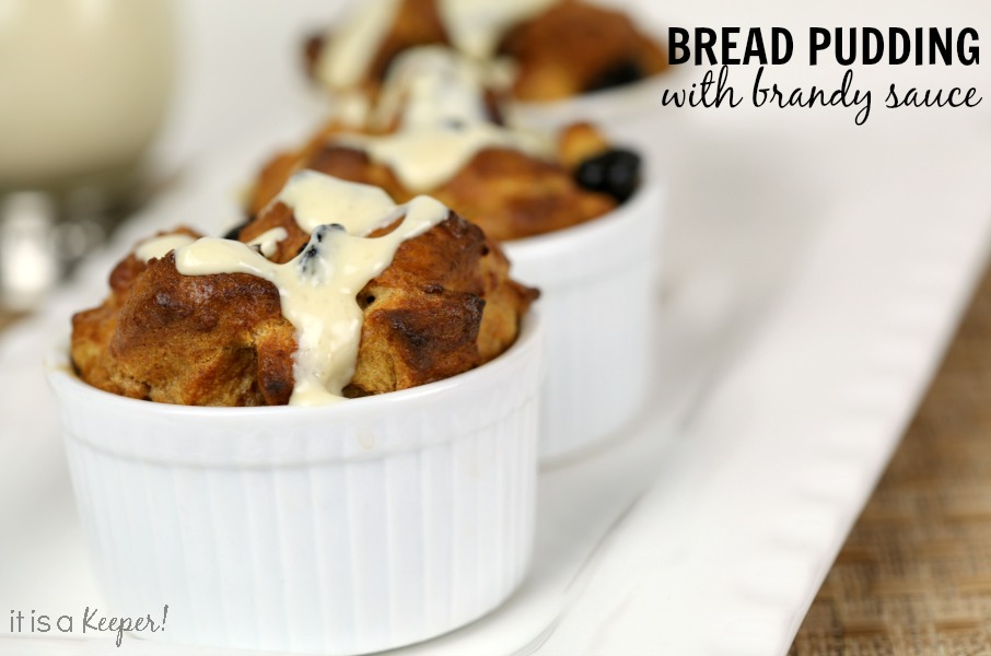 Bread Pudding with Brandy Sauce - It Is a Keeper