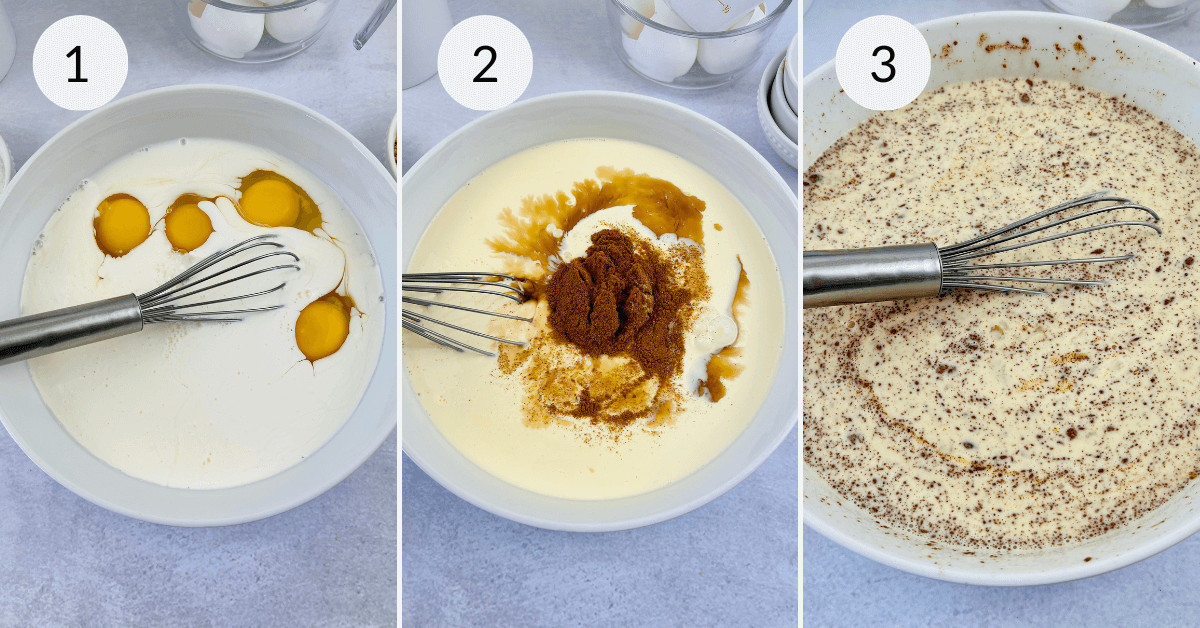 Three-step process of making bread pudding with vanilla sauce: 1) eggs in milk being whisked, 2) spices added to liquid mixture, 3) ingredients thoroughly combined with a whisk.