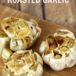 This easy roasted garlic recipe adds so much flavor to your favorite recipes.