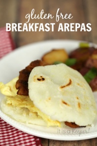 Gluten Free Breakfast Arepas - It Is a Keeper