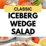Iceberg Wedge Salad topped with diced tomatoes, bacon bits, crumbled cheese, and creamy dressing is artfully presented on a white plate.