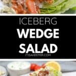 Wedge Salad: A crisp wedge of iceberg lettuce topped with diced tomato, crumbled blue cheese, bacon bits, and dressing on a white plate.