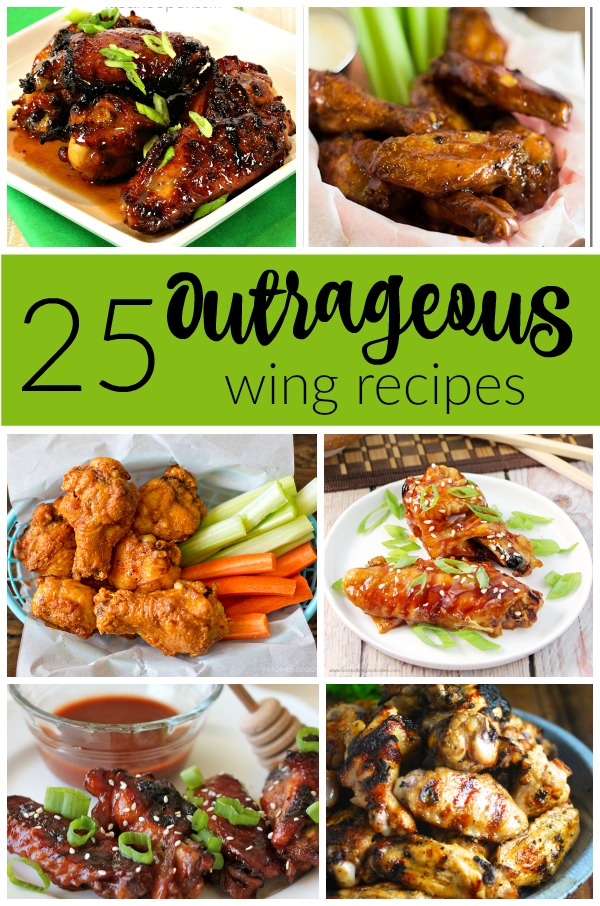 25 Outrageous Wing Recipes - Whether you like a lot of spice or no spice at all, there is something for everyone in this collection