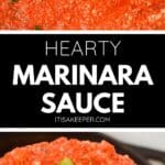 Close-up images of hearty marinara sauce, chunky and vibrant red, garnished with fresh basil leaves. Text reads "Hearty Marinara Sauce" and "itsakeeper.com.