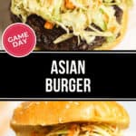 Close-up of an Asian Burger with a sesame seed bun, topped with slaw and a juicy beef patty, with the text "Game Day" and "Asian Burger" on the image.