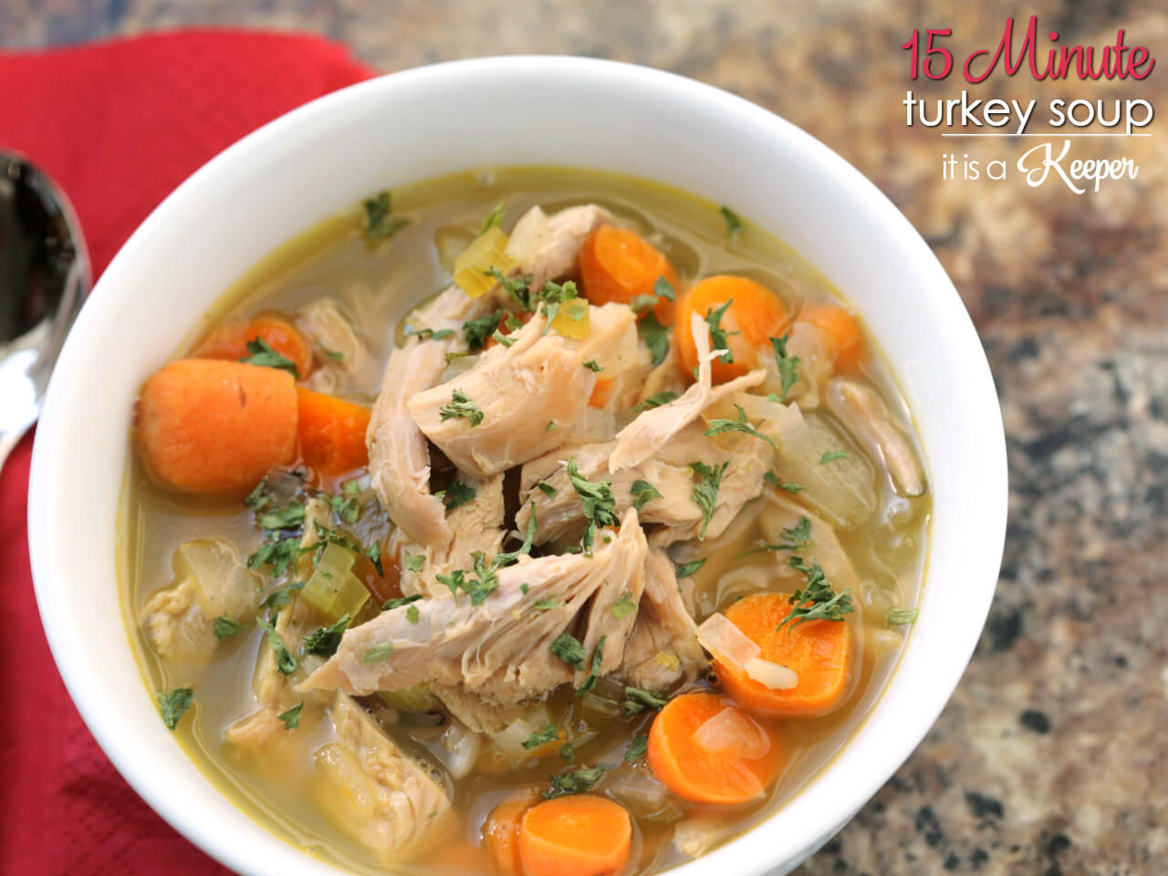 15 Minute Turkey Soup in a white bowl.