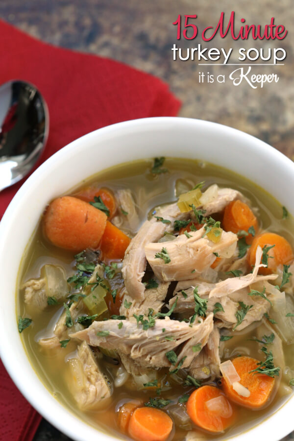 15 Minute Turkey Soup in a white bowl. 