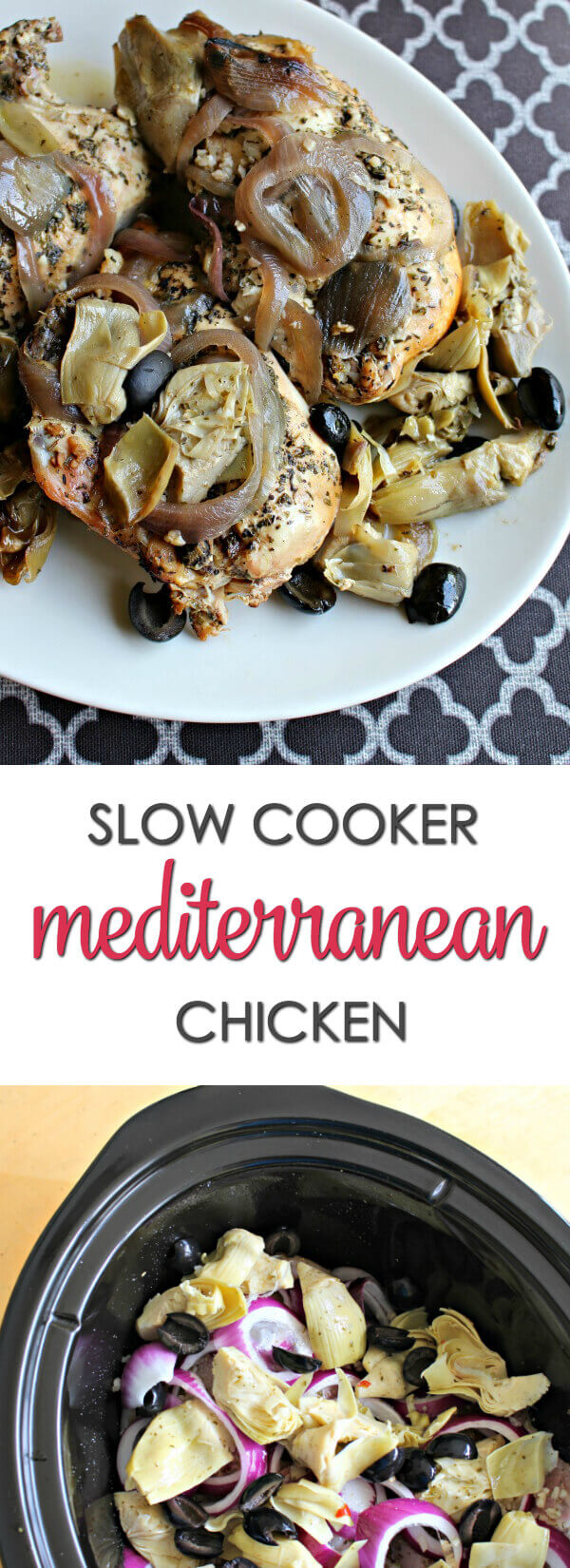 Top Photo: Slow Cooker Mediterranean Chicken on a white plate on top of a grey and white table cloth. Bottom Photo: Slow Cooker Mediterranean Chicken in a slow cooker. 