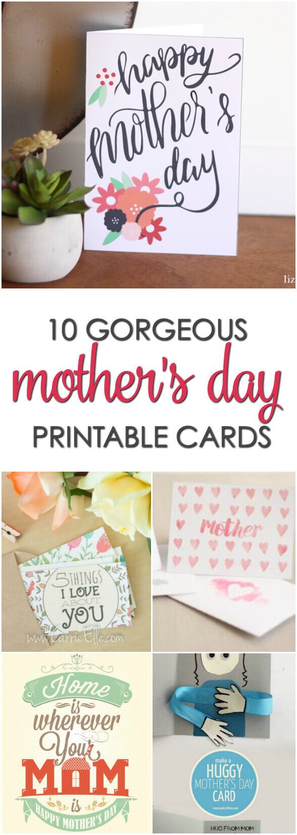 10 Gorgeous Mother's Day Printable Cards - Surprise mom with one of these free Mother's Day Card Printables