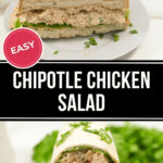 A easy chipotle chicken salad sandwich and a wrap recipe.