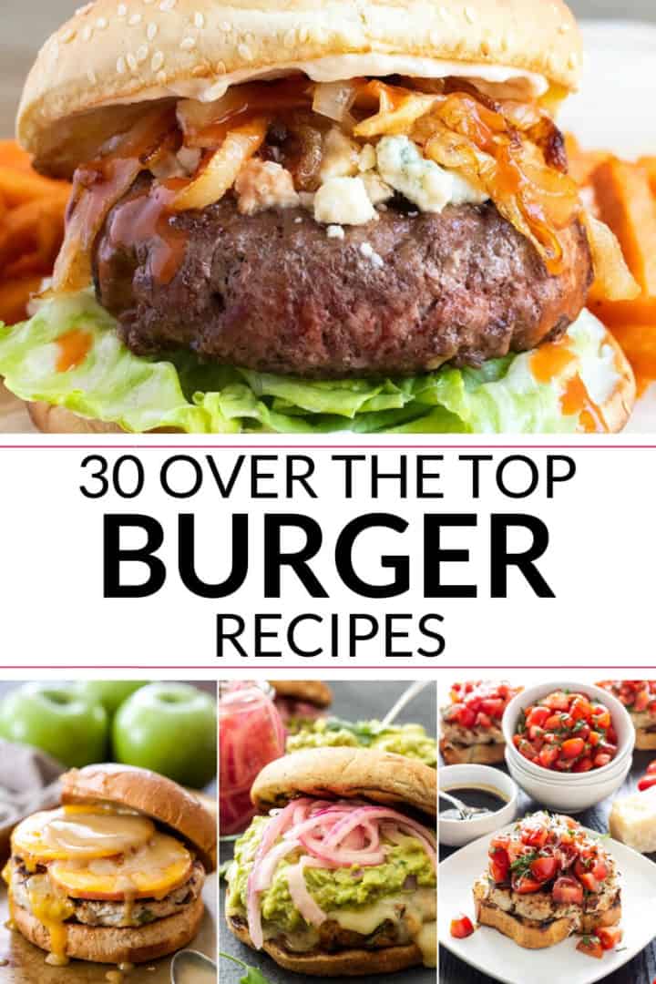 Collection of Homemade Burger Recipes