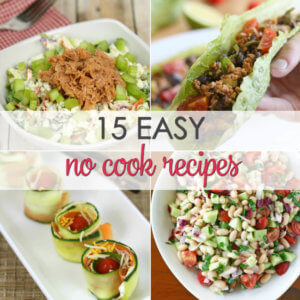 No cook dinner recipes that are quick and easy to make