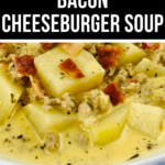 Indulge in a delicious bacon cheeseburger soup served on a white plate.
