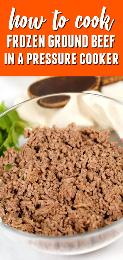 How to Cook Frozen Ground Beef in the Instant Pot | 30 ...