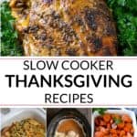 collection of slow cooker turkey and other thanksgiving recipes