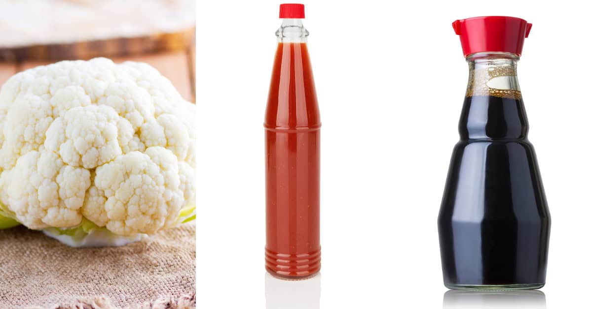 Cauliflower, soy sauce and hot sauce.
