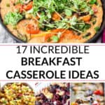 A collection of breakfast casserole recipe