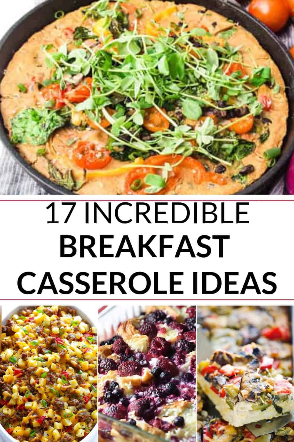 A collection of breakfast casserole recipe
