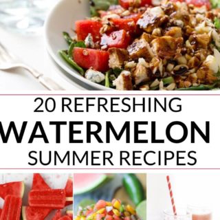 collection of watermelon recipes