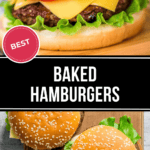 A close-up of a baked hamburger with lettuce, tomato, cheese, and a sesame seed bun. Below, three more baked hamburgers with lettuce and sesame seed buns are displayed on a wooden board. Text: "BEST BAKED HAMBURGERS".