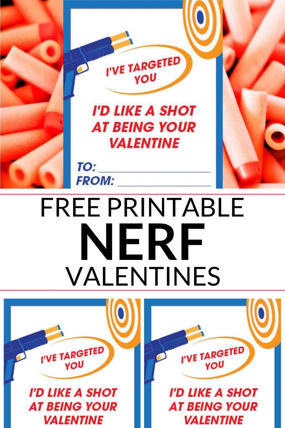Nerf printable valentine on a bed of nerf darts