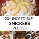 a collection of 20+ snickers bar recipes